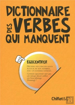 Bertrand.pt - Dictionnaire Des Verbes Qui Manquent