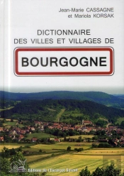 Dictionnaire Des Villes Et Villages De Bourgogne