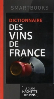 Dictionnaire Des Vins De France