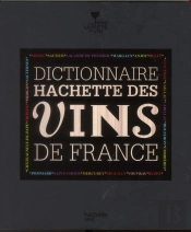 Dictionnaire Des Vins De France