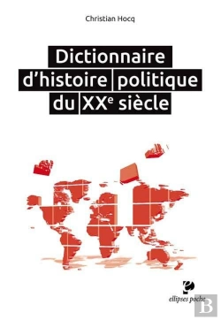 Bertrand.pt - Dictionnaire D'Histoire Politique Du Xxe Siècle