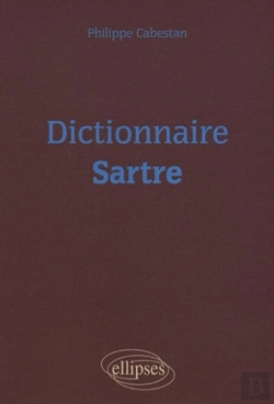 Bertrand.pt - Dictionnaire : Dictionnaire Sartre