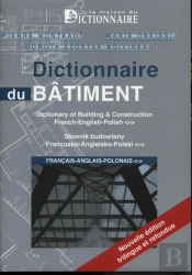 Dictionnaire Du Bâtiment  (2e Édition)