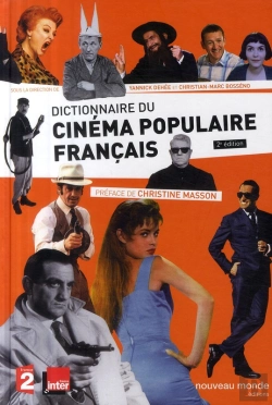 Bertrand.pt - Dictionnaire Du Cinéma Populaire Français