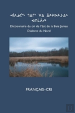 Bertrand.pt - Dictionnaire Du Cri De L'Est  Nord : Fra