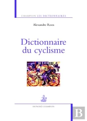 Dictionnaire Du Cyclisme