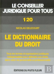 Dictionnaire Du Droit ; 2000 Termes Juridiques Expliques