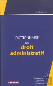 Dictionnaire Du Droit Administratif