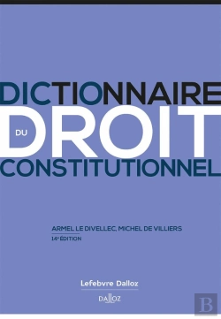 Bertrand.pt - Dictionnaire Du Droit Constitutionnel (14e Édition)