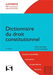 Dictionnaire Du Droit Constitutionnel (9e Édition)