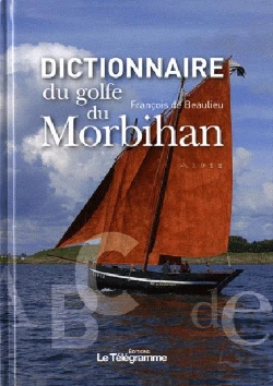 Bertrand.pt - Dictionnaire Du Golfe Du Morbihan