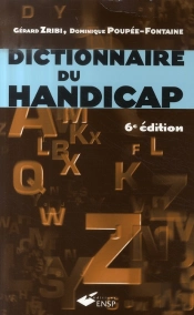 Dictionnaire Du Handicap (6e Édition)