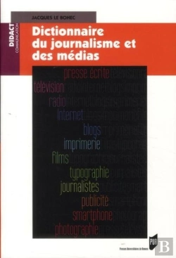 Bertrand.pt - Dictionnaire Du Journalisme Et Des Médias