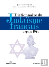 Dictionnaire Du Judaïsme Français Depuis 1944