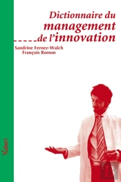 Dictionnaire Du Management De L'Innovation