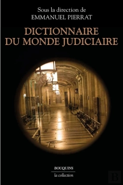 Bertrand.pt - Dictionnaire Du Monde Judiciaire