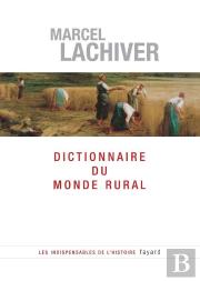 Dictionnaire Du Monde Rural (Édition 2006)