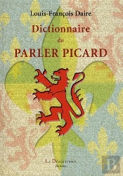 Dictionnaire Du Parler Picard