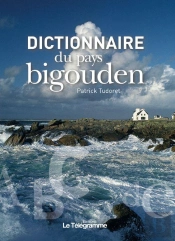 Dictionnaire Du Pays Bigouden