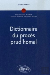 Dictionnaire Du Procès Prud'Homal