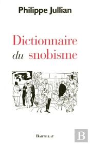 Dictionnaire Du Snobisme