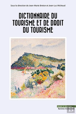 Bertrand.pt - Dictionnaire Du Tourisme Et De Droit Du Tourisme