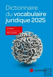 Dictionnaire Du Vocabulaire Juridique (Édition 2025)