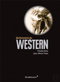 Bertrand.pt - Dictionnaire Du Western Nouvelle Edition Augmentee