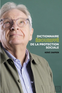 Bertrand.pt - Dictionnaire Ébouriffé De La Protection Sociale