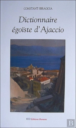 Bertrand.pt - Dictionnaire Égoiste D'Ajaccio
