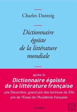 Bertrand.pt - Dictionnaire Égoïste De La Littérature Mondiale