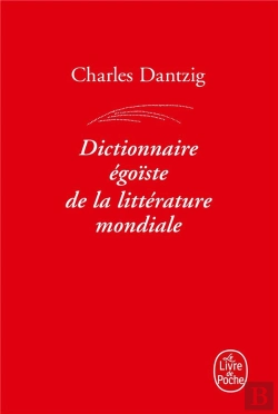 Bertrand.pt - Dictionnaire Égoïste De La Littérature Mondiale