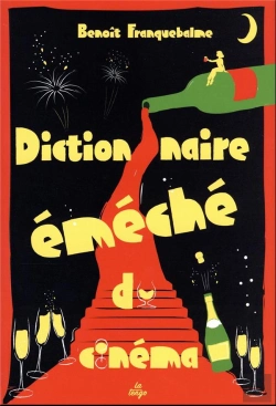 Bertrand.pt - Dictionnaire Emeche Du Cinema