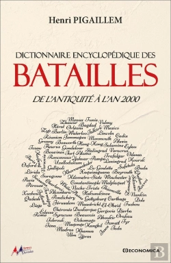 Bertrand.pt - Dictionnaire Encyclopédique Des Batailles : De L'Antiquité À L'An 2000