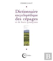 Dictionnaire Encyclopédique Des Cépages