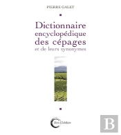 Dictionnaire Encyclopédique Des Cépages
