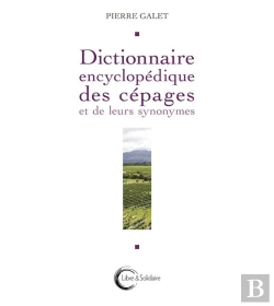 Bertrand.pt - Dictionnaire Encyclopédique Des Cépages