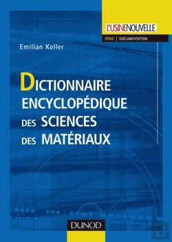 Bertrand.pt - Dictionnaire Encyclopédique Des Sciences Des Matériaux