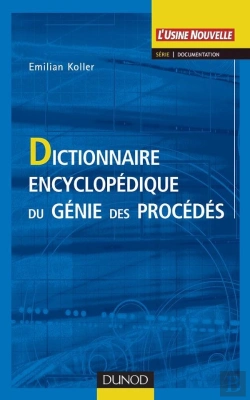 Bertrand.pt - Dictionnaire Encyclopédique Du Génie Des Procédés