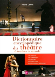 Dictionnaire Encyclopédique Du Théâtre