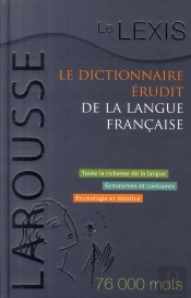 Dictionnaire Érudit Le Lexis De La Langue Française