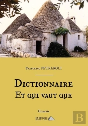 Dictionnaire Et Qui Vaut Que