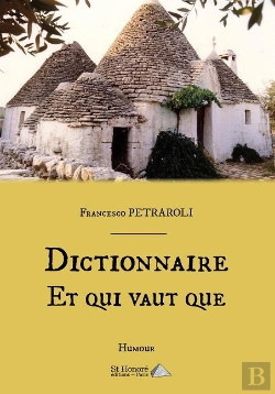 Bertrand.pt - Dictionnaire Et Qui Vaut Que
