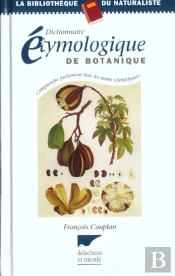 Dictionnaire Etymologique De Botanique
