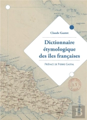 Dictionnaire Étymologique Des Îles Françaises