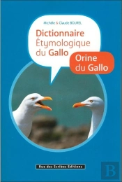 Dictionnaire Étymologique Du Gallo / Orine Du Gallo