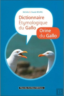 Bertrand.pt - Dictionnaire Étymologique Du Gallo / Orine Du Gallo