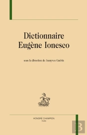Dictionnaire Eugène Ionesco