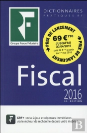 Dictionnaire Fiscal 2016