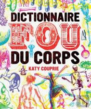 Dictionnaire Fou Du Corps